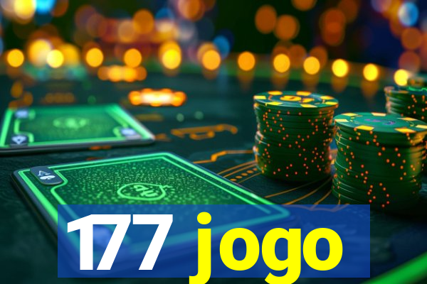 177 jogo